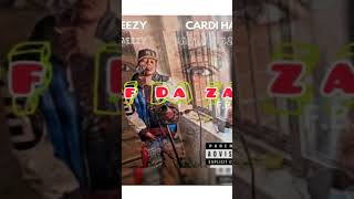 NEW Trill Meezy • off da Za Featuring Cardi haze