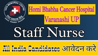 TMC Varanashi Nurse Bharti 2022 for All India Candidates