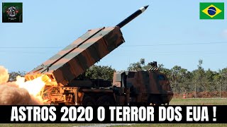 ASTROS 2020 O TERROR DOS EUA ! - EXÉRCITO BRASILEIRO