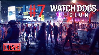 Watch Dogs: Legion | Part 07 Starting Story | Live Stream Full Walkthrough RoyALGaMzoYt