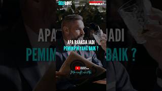 CARA JADI PEMIMPIN YANG DIHORMATI