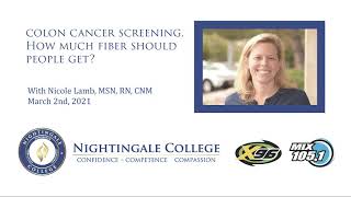 Colon cancer screening. How much fiber should people get? With Nicole Lamb, MSN, RN, CNM