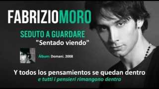 Fabrizio Moro - Seduto a Guardare (Subtítulos en Español)