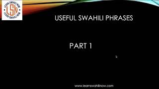 10 useful Swahili phrases you should know.