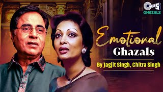 Emotional Ghazals By Jagjit Singh, Chitra Singh | Heart-Touching Ghazals | Duet Ghazals