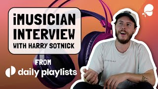 iMusician Interview with Harry Sotnick from DailyPlaylists