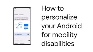 How to personalize your phone for mobility disabilities