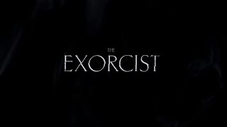 The Exorcist: sigla di apertura