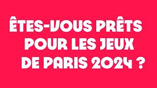 #Paris2024 | Annonce des Jeux Olympiques