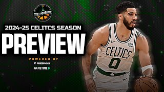 Celtics 2024-25 Season preview | Still Poddable