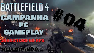 Battlefield 4 PC Gameplay PT-BR 60 FPS #4