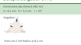 Dreiecke konstruieren - Kongruenzsatz SWS