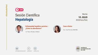 🔴 En vivo ahora: Sesión Científica - Hepatología