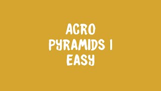 Acro: Pyramids