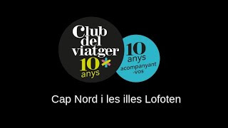 Cap Nord i les illes Lofoten