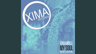 My Soul (Chezz Eche Remix)