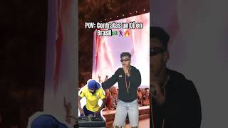 POV: Contratas un Dj en Brasil🇧🇷🕺🏽🔥 #brasil #dança #phonk #funny #concert #brasileirão #fypシ