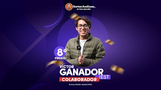 Conoce a Víctor ganador del premio de colaborador de $100,000.00 (premio 8° del Sorteo Magno).