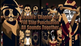 Incredibox | Evadare: Chapter ALT - Full Stop Punctuation | All Sounds Together