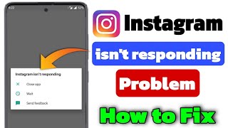 instagram isn't responding problem | ye setting on kare fix | instagram isn't responding kaise theek