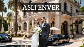 🔴Asli enver lifestyle 2024