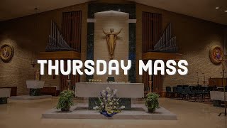 Thursday Mass 8/8/24