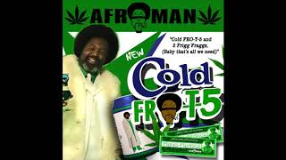 Afroman - If You Wanna Smoke With Us (feat. Daddy V) (OFFICIAL AUDIO)