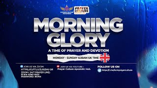 Morning Glory | Rev Israel Olumide Isiavwe | Prayer Culture Apostolic Hub | Tuesday 13th Aug 2024