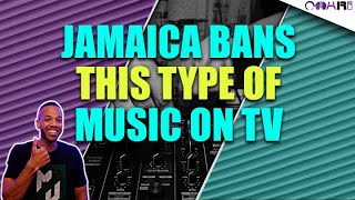 Jamaica BANS This Type Of Music On TV