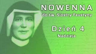 Nowenna do św. Faustyny (3) – dzień 4