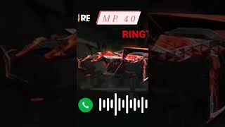 FREE FIRE MP40 New Best Ringtone 🥰 FF MP 40 RINGTONE |OP RINGTONE| #FFSONG #ffringtone