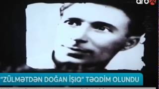 Zülmətdən doğan işıq - təqdimat