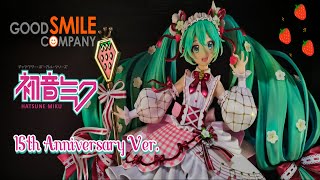 Strawberry Miku figure!!! ~ Unboxing - Hatsune Miku 15th Anniversary ver. by GSC ~