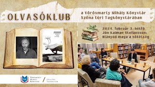 Olvasóklub 2024.02.05. - Jón Kalman Stefánsson: Hiányod maga a sötétség