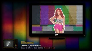 RADIO: MASTER VOLUME. | 08. Rihanna - Umbrella (Instrumental)