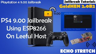 PS4 9.00 Jailbreak Using ESP8266 On Leeful Host