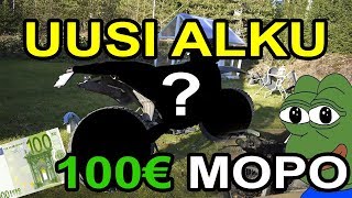 100€ MOPO OSA 4 - UUSI ALKU