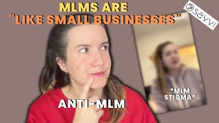 This SAVVI MLM Rep Defends MLM STIGMA: Compares MLM to Small Businesses *Scam*