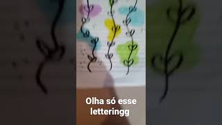 dá pra uma olhada nesse letteringg que eu fiz