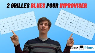 2 Grilles BLUES à connaitre pour IMPROVISER au piano!