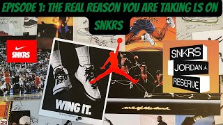 Episode 1: The KEYS to the SNKRS APP | Multiple Accounts and Taking L's