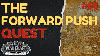 The Forward Push | [QUEST] | [Thaldraszus] | WoW Dragonflight | ID: 66470