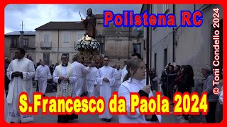 Polistena - San Francesco da Paola 2024 – by Toni Condello