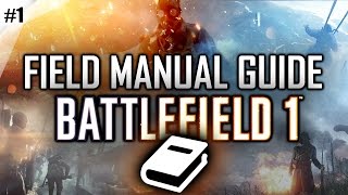 BATTLEFIELD 1 - FIELD MANUAL GUIDE - COLLECTIBLES (#1)