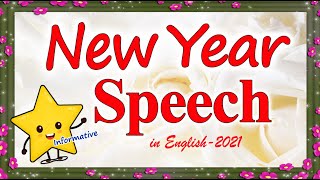 New year speech in english |New Year Speech in English-2021 |New Year Essay-2021 |Speeches-2021