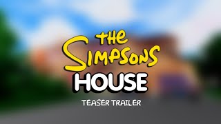 The Simpsons House | Play now on ROBLOX!