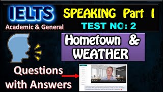 IELTS Speaking Part 1: HOMETOWN & WEATHER | Perfect Answers for Band 9! 🏡✈️ Test: 2#IELTSPreparation