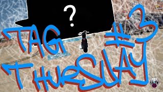 I don't want to get run over | Tag Thursday 3