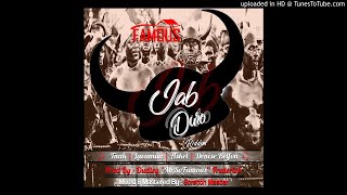 T-NAK - JAB COLAB - JAB DURO RIDDIM [PROD BY DUDLEY MRSOFAMOUS FREDERICK]