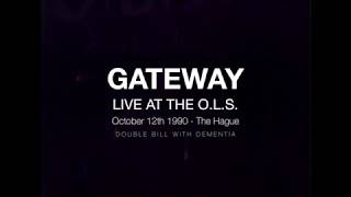 GATEWAY Live at the O.L.S. - The Hague 12-10-1990  full concert